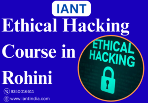 Ethical Hacking Course in Rohini